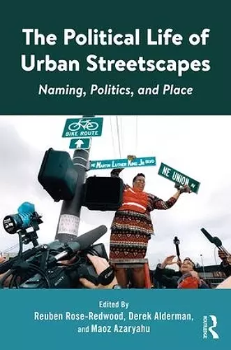 The Political Life of Urban Streetscapes cover