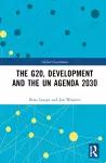 The G20, Development and the UN Agenda 2030 cover