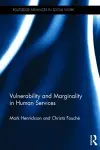 Vulnerability and Marginality in Human Services cover