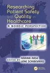Researching Patient Safety and Quality in Healthcare cover