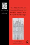 The Political and Social Dynamics of Poverty, Poor Relief and Health Care in Early-Modern Portugal cover