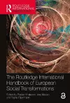 The Routledge International Handbook of European Social Transformations cover