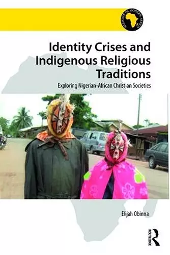 Identity Crises and Indigenous Religious Traditions cover