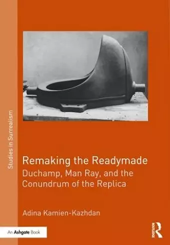 Remaking the Readymade cover