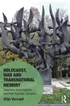 Holocaust, War and Transnational Memory cover