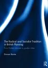 The Radical and Socialist Tradition in British Planning cover