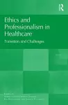 Ethics and Professionalism in Healthcare cover