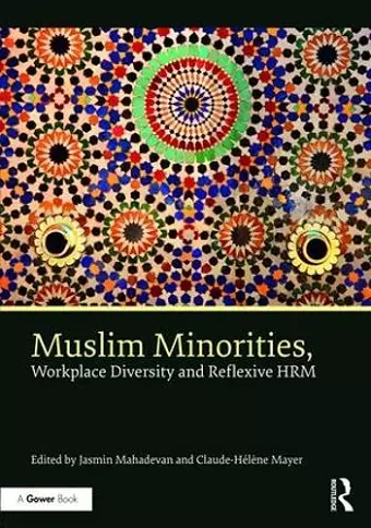 Muslim Minorities, Workplace Diversity and Reflexive HRM cover