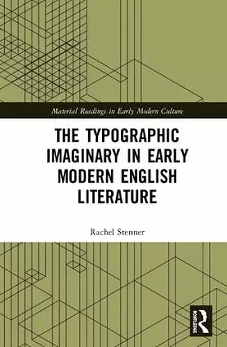 The Typographic Imaginary in Early Modern English Literature cover