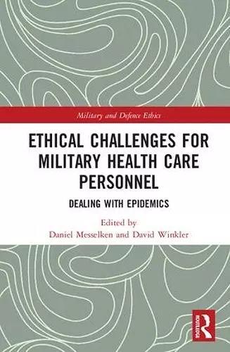 Ethical Challenges for Military Health Care Personnel cover