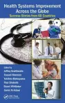 Health Systems Improvement Across the Globe cover