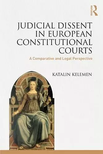 Judicial Dissent in European Constitutional Courts cover