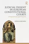 Judicial Dissent in European Constitutional Courts cover