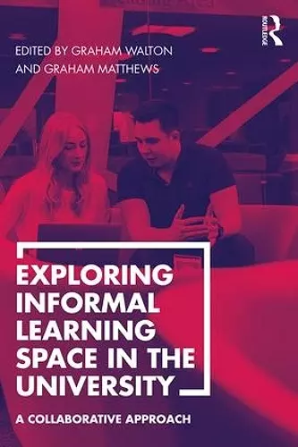 Exploring Informal Learning Space in the University cover