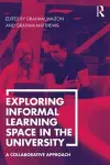 Exploring Informal Learning Space in the University cover