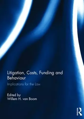 Litigation, Costs, Funding and Behaviour cover
