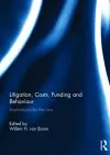 Litigation, Costs, Funding and Behaviour cover