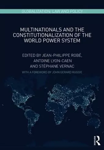 Multinationals and the Constitutionalization of the World Power System cover