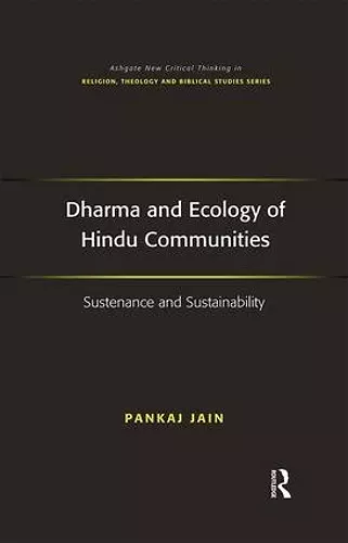 Dharma and Ecology of Hindu Communities cover