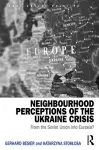 Neighbourhood Perceptions of the Ukraine Crisis cover