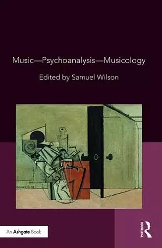 Music—Psychoanalysis—Musicology cover