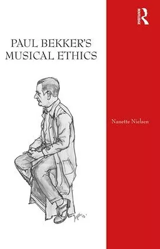 Paul Bekker's Musical Ethics cover