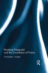 Penelope Fitzgerald and the Consolation of Fiction cover
