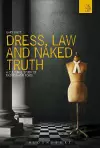 Dress, Law and Naked Truth cover