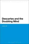 Descartes and the Doubting Mind cover