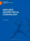 Kepler's Geometrical Cosmology cover