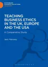 Teaching Business Ethics in the UK, Europe and the USA cover