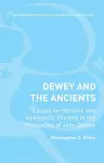Dewey and the Ancients cover