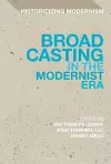 Broadcasting in the Modernist Era cover