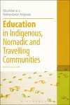 Education in Indigenous, Nomadic and Travelling Communities cover