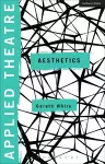 Applied Theatre: Aesthetics cover