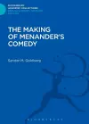 The Making of Menander's Comedy cover