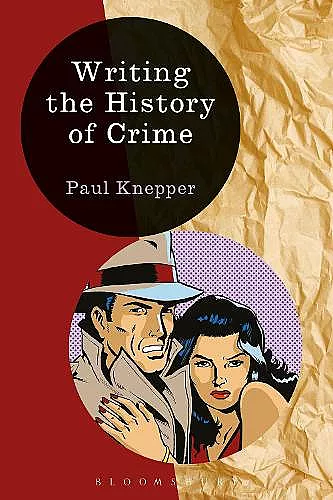Writing the History of Crime cover