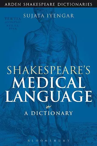 Shakespeare's Medical Language: A Dictionary cover