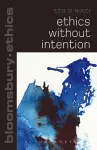 Ethics Without Intention cover