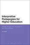 Interpretive Pedagogies for Higher Education cover