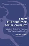 A New Philosophy of Social Conflict cover