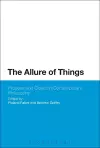 The Allure of Things: Process and Object in Contemporary Philosophy cover