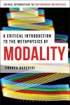 A Critical Introduction to the Metaphysics of Modality cover