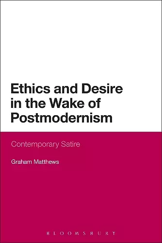 Ethics and Desire in the Wake of Postmodernism cover