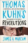 Thomas Kuhn's Revolutions cover