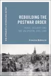 Rebuilding the Postwar Order cover