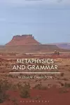 Metaphysics and Grammar cover