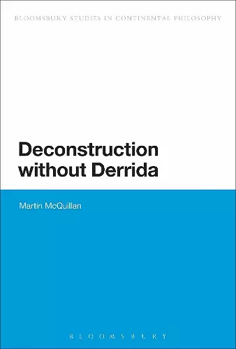 Deconstruction without Derrida cover