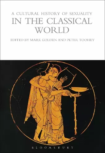 A Cultural History of Sexuality in the Classical World cover
