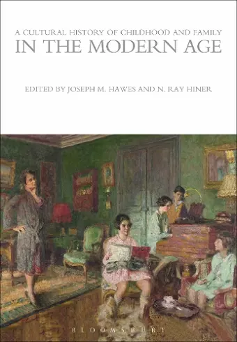 A Cultural History of Childhood and Family in the Modern Age cover